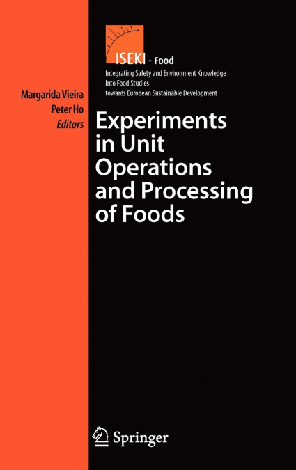 Experiments in Unit Operations and Processing of Foods