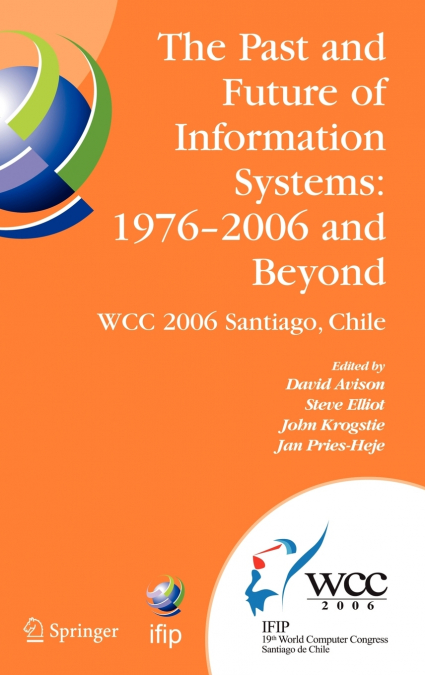 The Past and Future of Information Systems