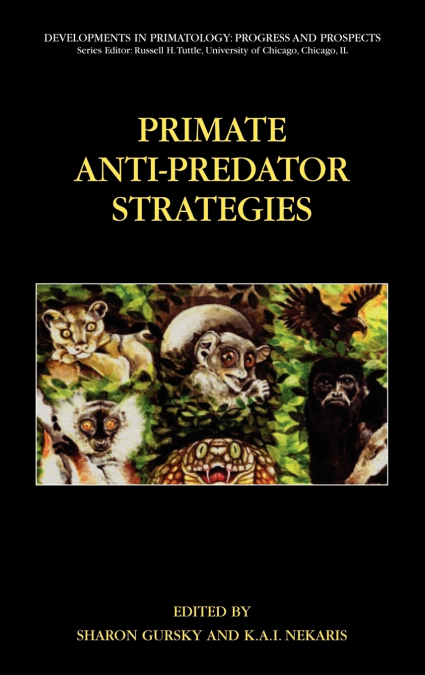 Primate Anti-Predator Strategies