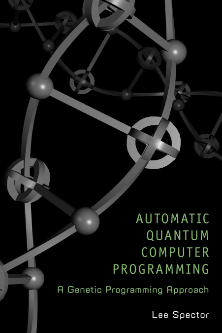 Automatic Quantum Computer Programming