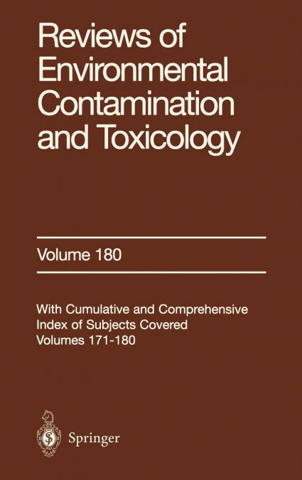 Reviews of Environmental Contamination and Toxicology