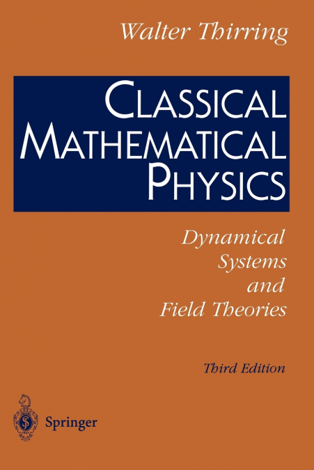 Classical Mathematical Physics