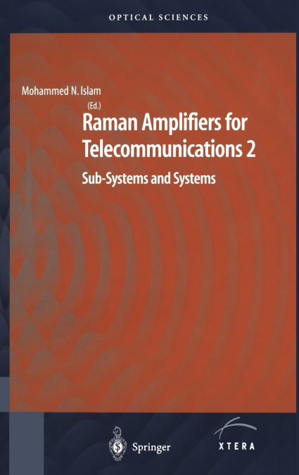 Raman Amplifiers for Telecommunications 2