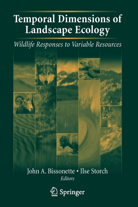 Temporal Dimensions of Landscape Ecology