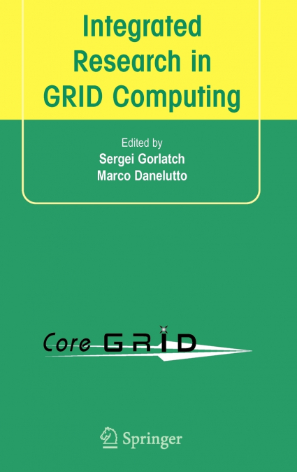 Integrated Research in GRID Computing