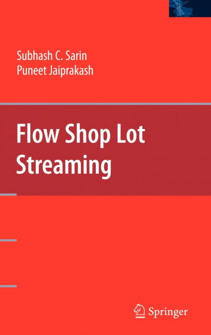 Flow Shop Lot Streaming