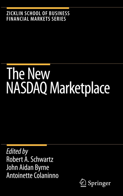 The New NASDAQ Marketplace