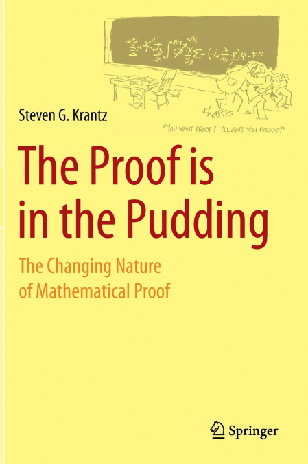 The Proof Is in the Pudding