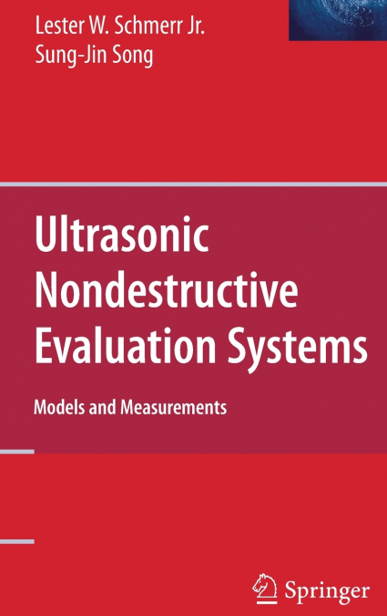 Ultrasonic Nondestructive Evaluation Systems