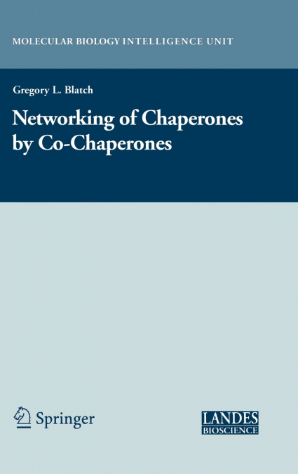 The Networking of Chaperones by Co-chaperones