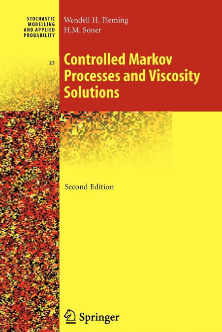 Controlled Markov Processes and Viscosity Solutions