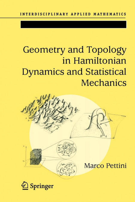 Geometry and Topology in Hamiltonian Dynamics and Statistical Mechanics