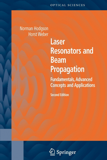 Laser Resonators and Beam Propagation