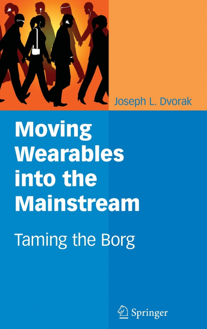 Moving Wearables into the Mainstream
