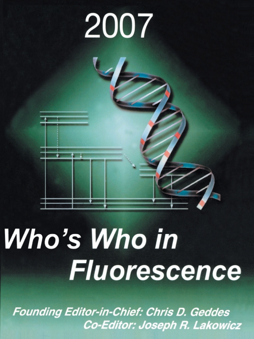 Who’s Who in Fluorescence 2007