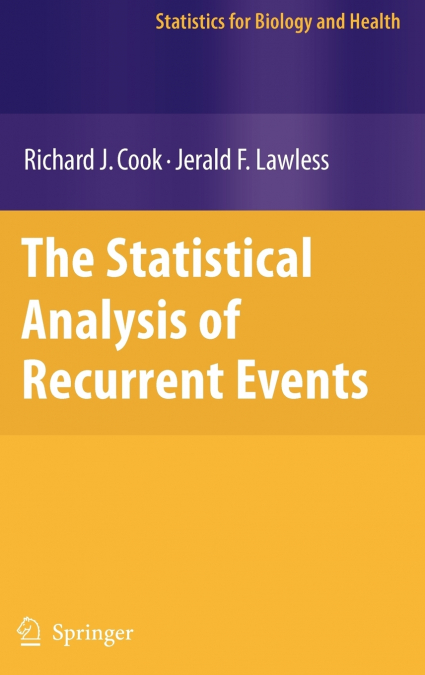 The Statistical Analysis of Recurrent Events