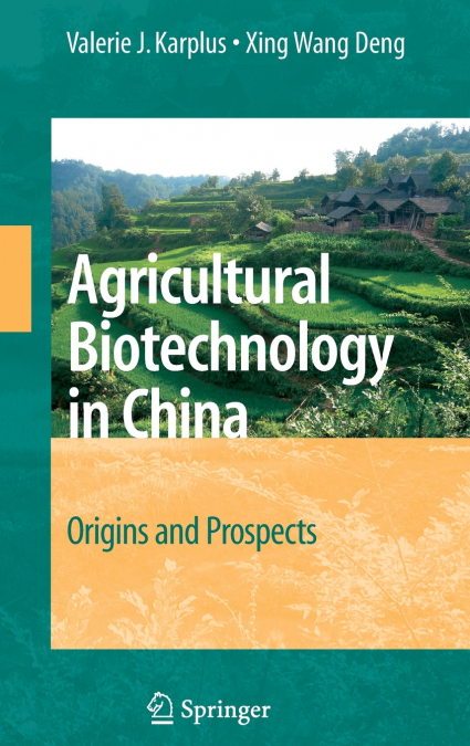 Agricultural Biotechnology in China