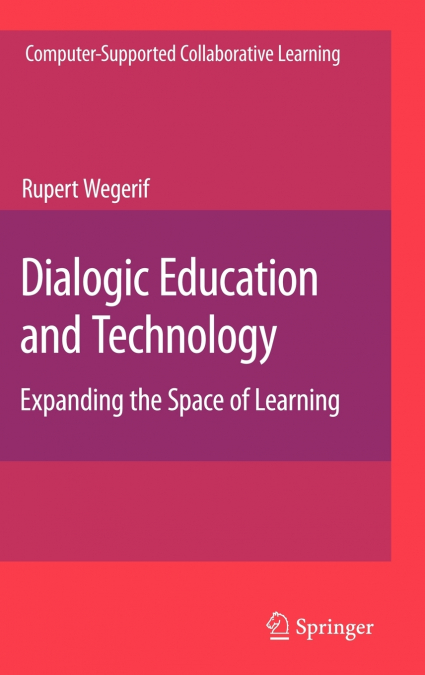 Dialogic Education and Technology