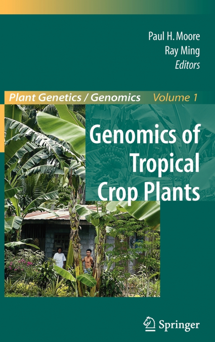 Genomics of Tropical Crop Plants