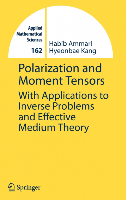 Polarization and Moment Tensors