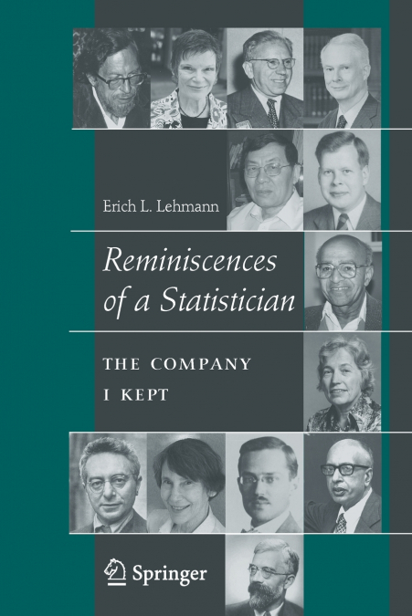 Reminiscences of a Statistician
