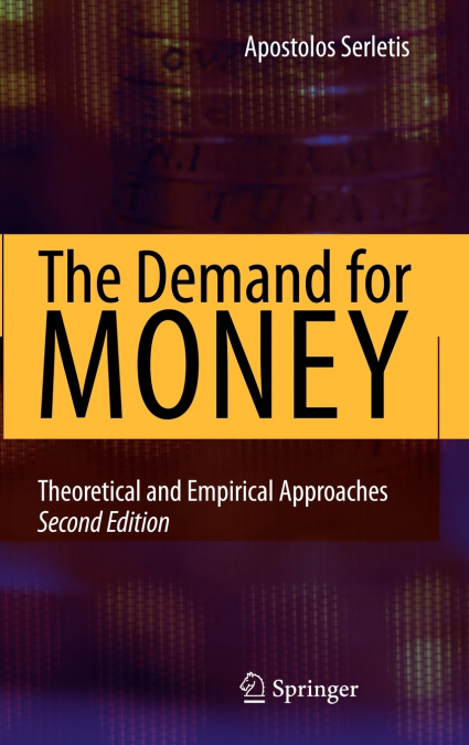 The Demand for Money