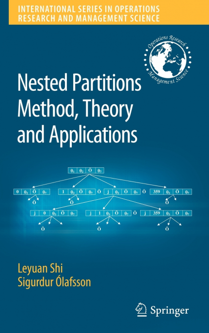 Nested Partitions Method, Theory and Applications