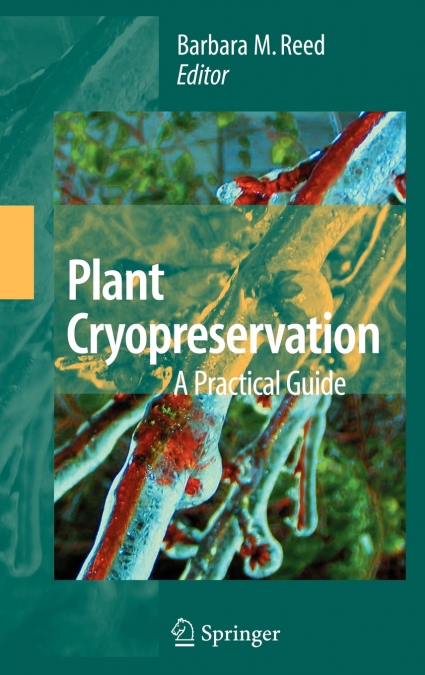 Plant Cryopreservation