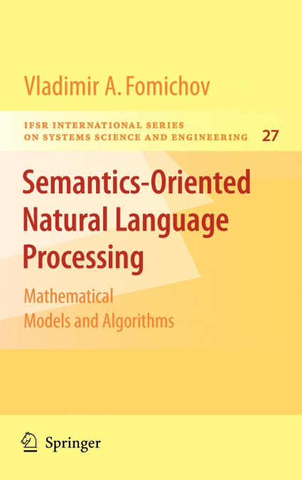 Semantics-Oriented Natural Language Processing