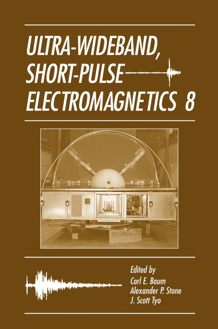 Ultra-Wideband Short-Pulse Electromagnetics 8