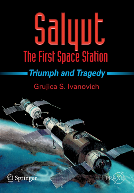 Salyut - The First Space Station