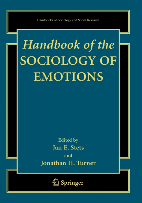 Handbook of the Sociology of Emotions