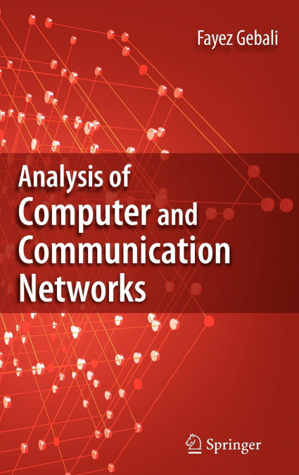 Analysis of Computer and Communication Networks