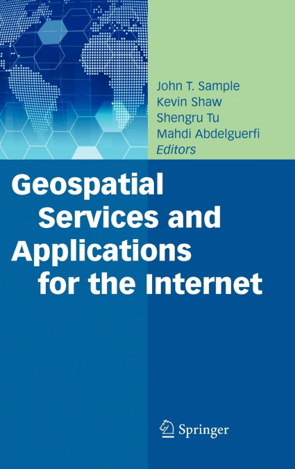 Geospatial Services and Applications for the Internet