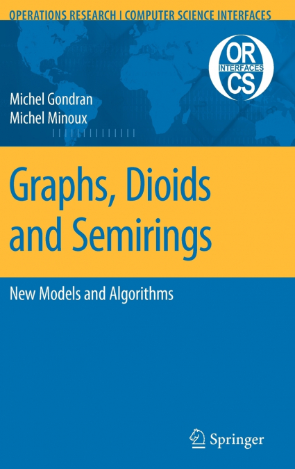 Graphs, Dioids and Semirings