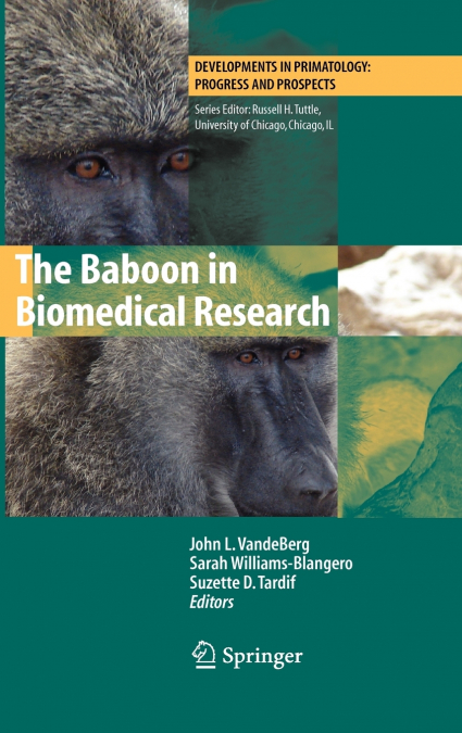 The Baboon in Biomedical Research