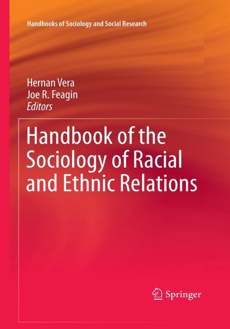 Handbook of the Sociology of Racial and Ethnic Relations
