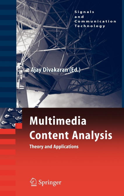 Multimedia Content Analysis