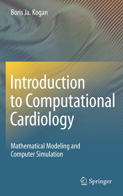 Introduction to Computational Cardiology