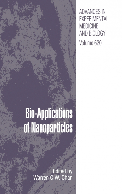 Bio-Applications of Nanoparticles
