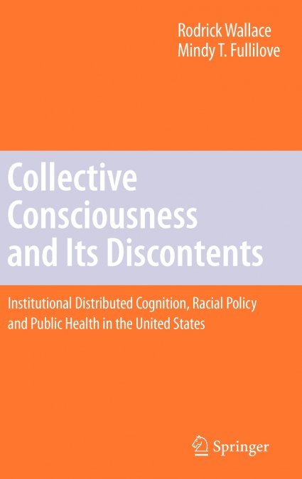 Collective Consciousness and Its Discontents