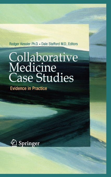 Collaborative Medicine Case Studies