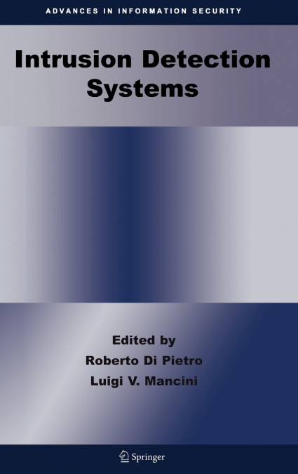 Intrusion Detection Systems