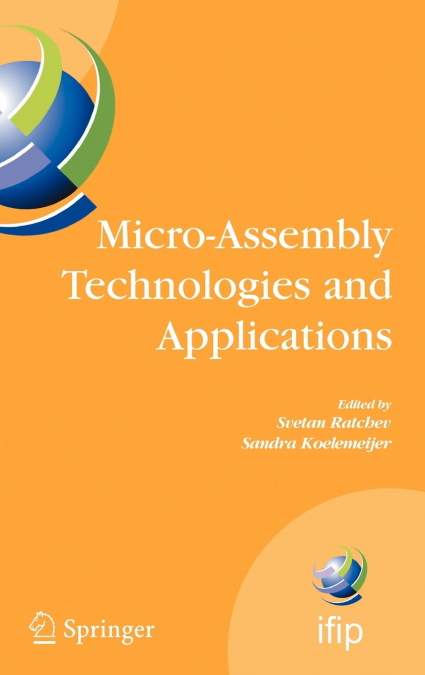Micro-Assembly Technologies and Applications