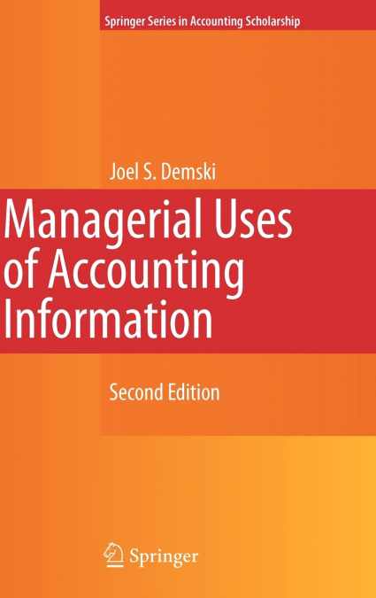 Managerial Uses of Accounting Information