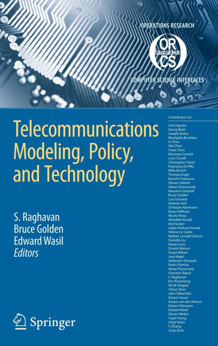 Telecommunications Modeling, Policy, and Technology