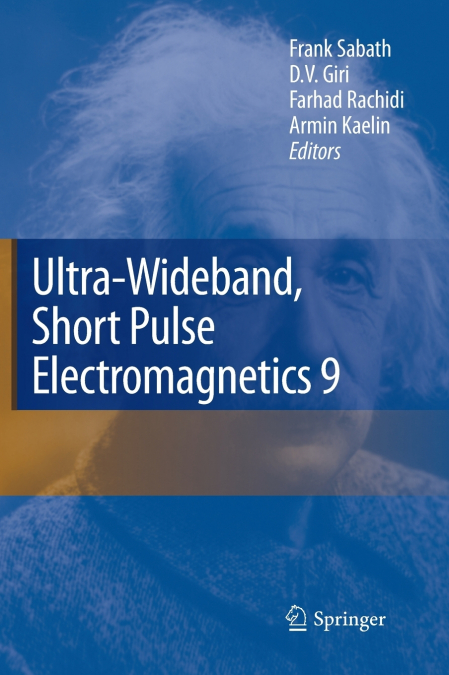 Ultra-Wideband, Short Pulse Electromagnetics 9