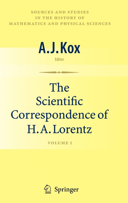 The Scientific Correspondence of H.A. Lorentz