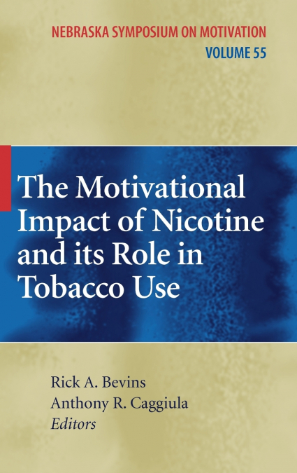 The Motivational Impact of Nicotine and its Role in Tobacco Use