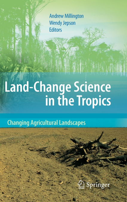 Land Change Science in the Tropics